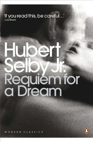Requiem for a Dream - Hubert Selby
